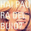 Afterhours: Hai Paura Del Buio, CD