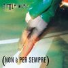 Afterhours: Non E' Per Sempre, CD