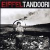 Eiffel: Tandoori, CD