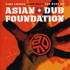 Asian Dub Foundation: Time Freeze: The Best Of Asian Dub Foundation 1995-2007, CD