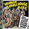 Eden & John's East River Stri: Drunken Barrel House Blues, CD