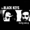 Black Keys: The Big Come Up, LP