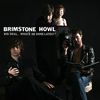 Brimstone Hotel: Big Deal. What's He Done Lately? (Ltd. Edition Orange Vinyl), LP