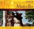 Benedetto Marcello (1686-1739): Cembalosonaten, 2 CDs