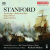 Charles Villiers Stanford (1852-1924): Songs of the Fleet op.117 für Bariton,Chor & Orchester, SACD