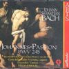 Johann Sebastian Bach (1685-1750): Johannes-Passion BWV 245, 2 CDs