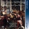 Giovanni Gabrieli (1557-1612): La Musica per San Rocco, SACD
