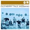 Old Merrytale Jazzband: Am Sonntag will mein Süßer mit mir Segeln gehn (Jazz Club), CD