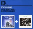 Status Quo: In The Army Now / Ain't Complaining, 2 CDs