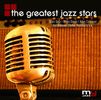 Various Artists: The Greatest Jazz Stars, CD