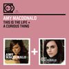 Amy Macdonald: This Is The Life / A Curious Thing, 2 CDs