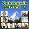 Volkmusik Aktuell 1, 2 CDs