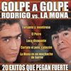 Rodrigo & La Mona Jimen: Golpe A Golpe - Rodrigo, CD