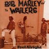 Bob Marley: Feel Alright, CD