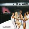 E O Tchan: Novo Millenium, CD