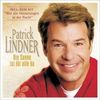 Patrick Lindner: Die Sonne ist für alle da - Special Edition, CD