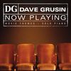 Dave Grusin: Now Playing: Movie Themes - Solo Piano, CD
