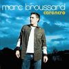 Marc Broussard: Carencro, CD