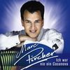 Marc Pircher: Ich war nie ein Casanova, CD