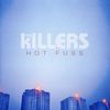 Killers: Hot Fuss (Standard Edition), CD