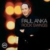 Paul Anka: Rock Swings, CD