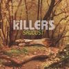 Killers: Sawdust, CD