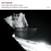Jon Hassell (geb. 1937): Last Night The Moon Came Dropping It's Clothes In The Street, CD