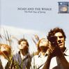 Noah And The Whale: The First Days Of Spring, CD
