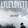Lyle Lovett: Natural Forces, CD