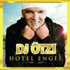 DJ Ötzi: Hotel Engel (Gold Edition inkl. Bonustrack), CD