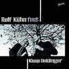 Rolf Kühn (geb. 1929): Rolf Kühn feat. Klaus Doldinger, CD