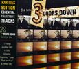 3 Doors Down: Better Life: Rarities Edition, CD