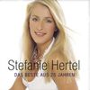 Stefanie Hertel: Das Beste aus 25 Jahren, 2 CDs