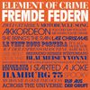 Element Of Crime: Fremde Federn, CD