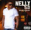 Nelly: 5.0 (Limited Deluxe Edition), CD