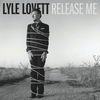 Lyle Lovett: Release Me, CD
