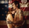 Lana Del Rey: Born To Die, Single 7"