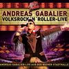 Andreas Gabalier: Volksrock'n'Roller: Live, DVD
