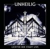 Unheilig: Lichter der Stadt: Live (Special Edition), 2 CDs