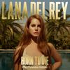 Lana Del Rey: Born To Die (The Paradise Edition), 2 CDs