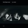Ketil Björnstad  (geb. 1952): La Notte: Live 2010, CD