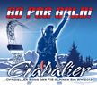 Andreas Gabalier: Go For Gold (2-Track) (Offizieller Song der FIS Alpinen Ski-WM 2013), Maxi-CD