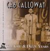 Cab Calloway  (1907-1994): The Chu And Dizzy Years, 2 CDs
