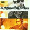 Paul Butterfield: The Original Lost Elektra Sessions, CD