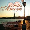 Various Artists: Tutto Amore, 2 CDs