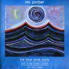 Nic Potter: The Blue Zone Party Dome London Live '91, CD