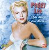 Peggy Lee  (1920-2002): The Hits And More, 2 CDs