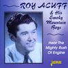 Roy Acuff: Hear The Mighty Rush Of Engine, CD