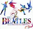 Various Artists: The Ultimate Beatles Tribute, CD