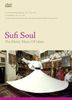 Sufi Soul - The Mystic Of Islam, DVD